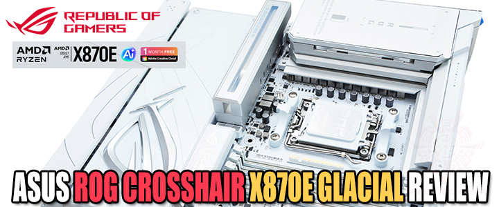 asus-rog-crosshair-x870e-glacial-review